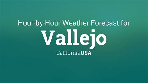 10 day weather forecast vallejo ca|10.